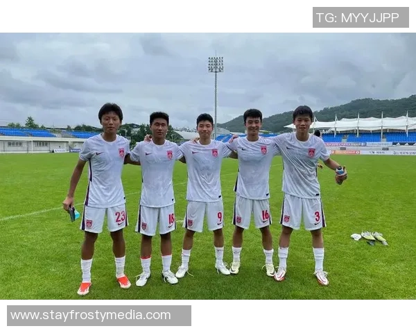 U15国足与欧洲同龄球队对抗提升实力收获珍贵经验